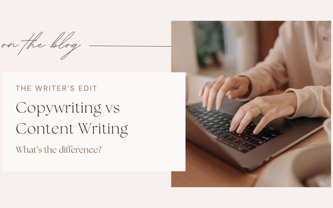 Copywriting & Content Writing – What’s the Difference?