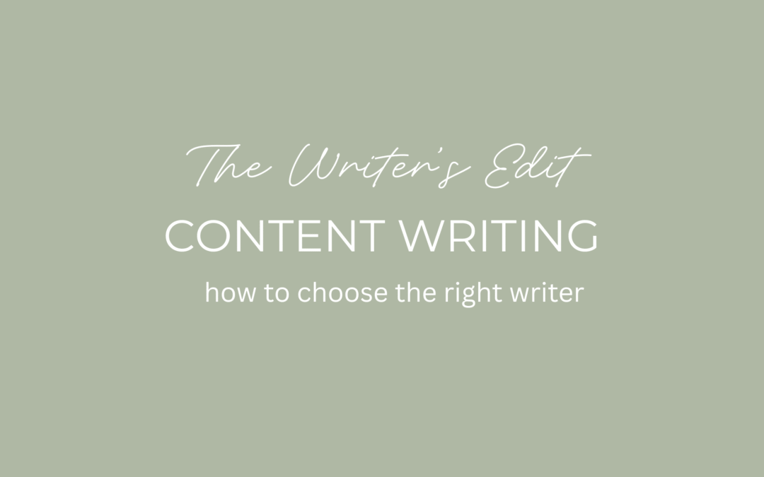 Content Writing – How to Choose the Right Writer